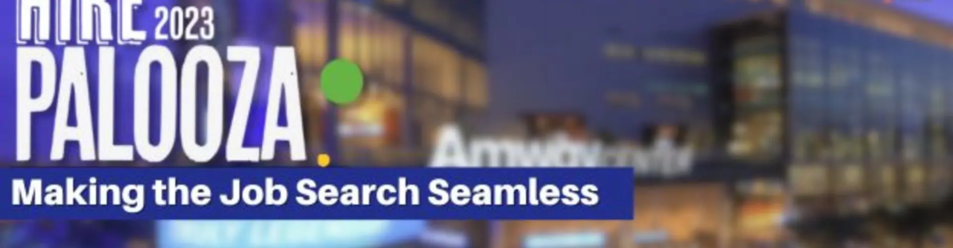 HIREPALOOZA 2023: making the job search seamless