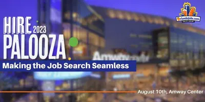 HIREPALOOZA:THE EPIC JOB FAIR AT AMWAY CENTER, AUGUST 10th FROM 11AM - 3PM