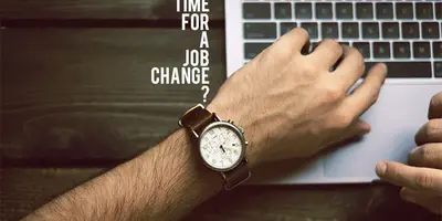 Top Three Reasons to Determine If It's Time to Make a Job Change